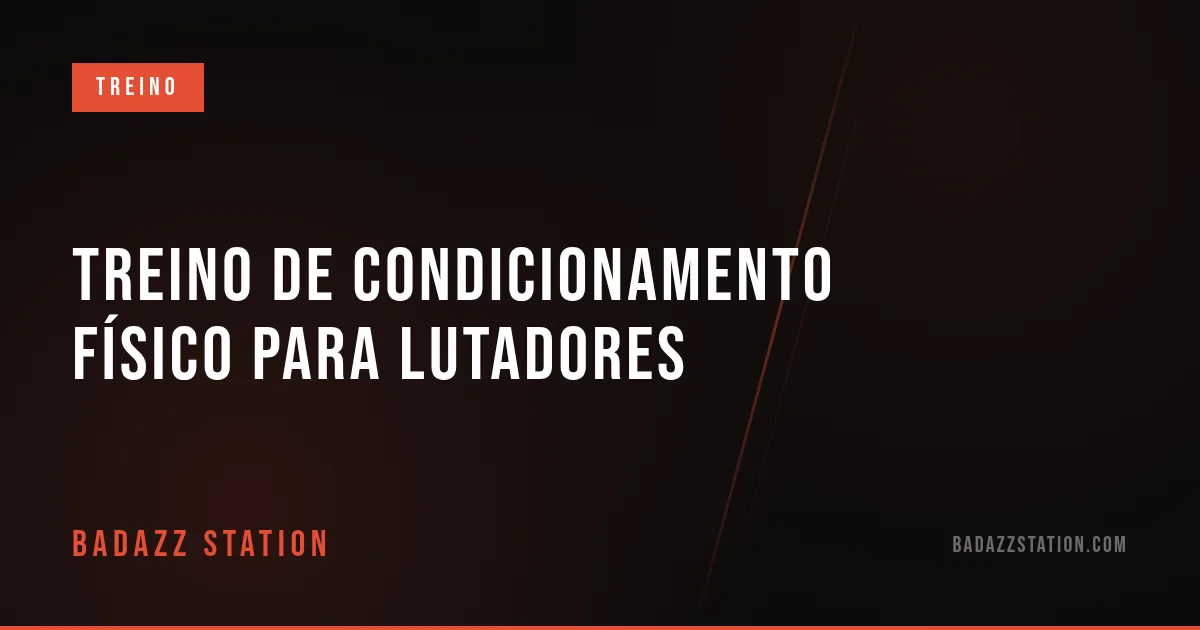 Physical conditioning training for fighters